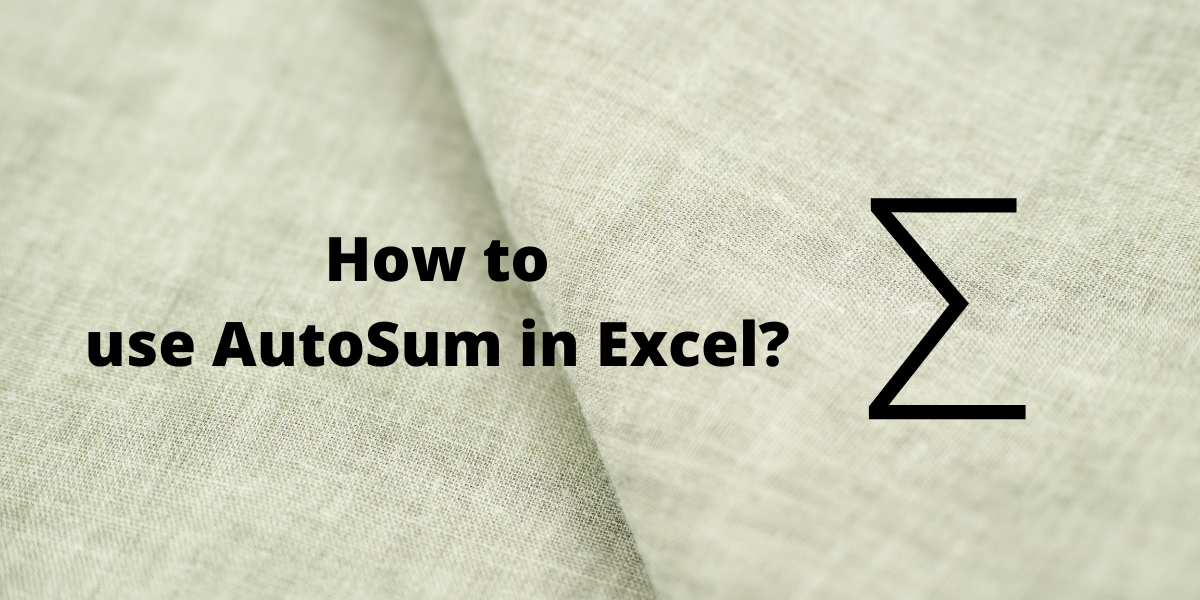 how-to-set-autosum-in-excel