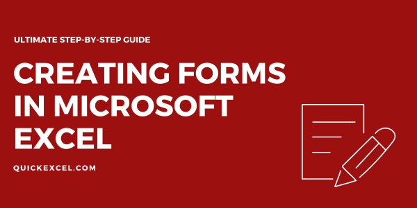 ultimate-guide-how-to-create-a-form-in-excel-quickexcel