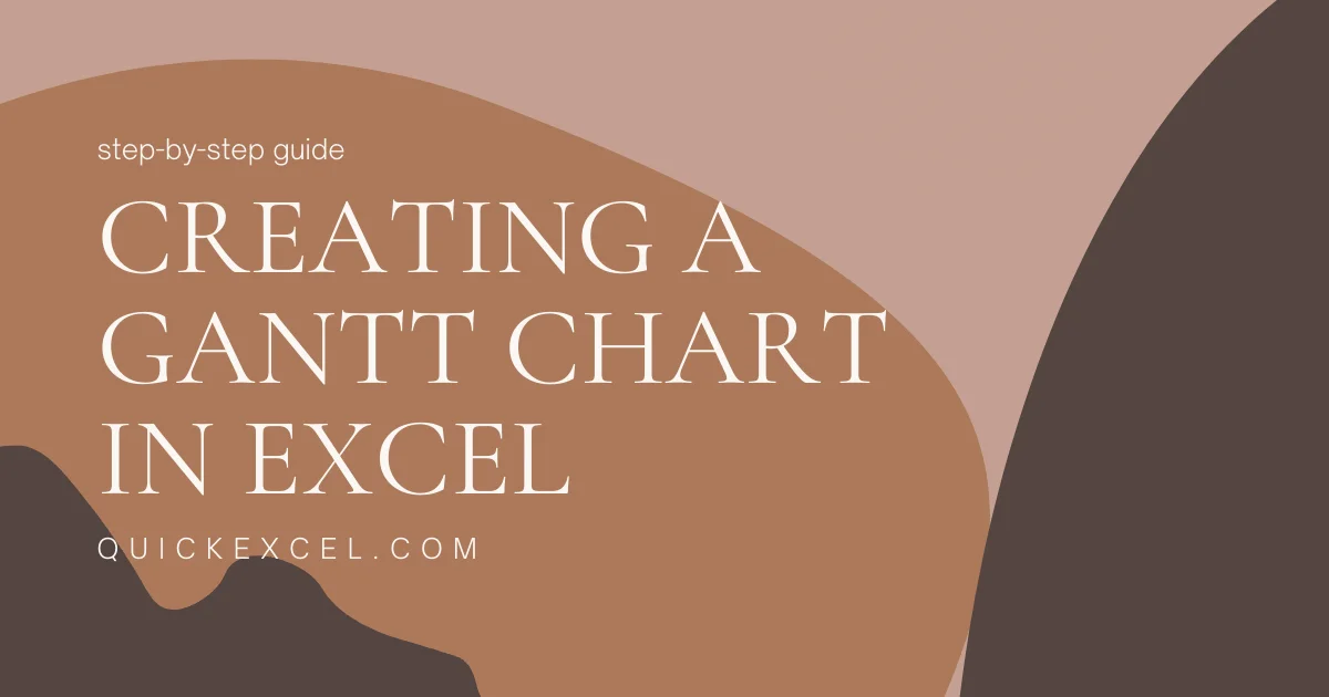 Creating a GANTT CHART IN EXCEL