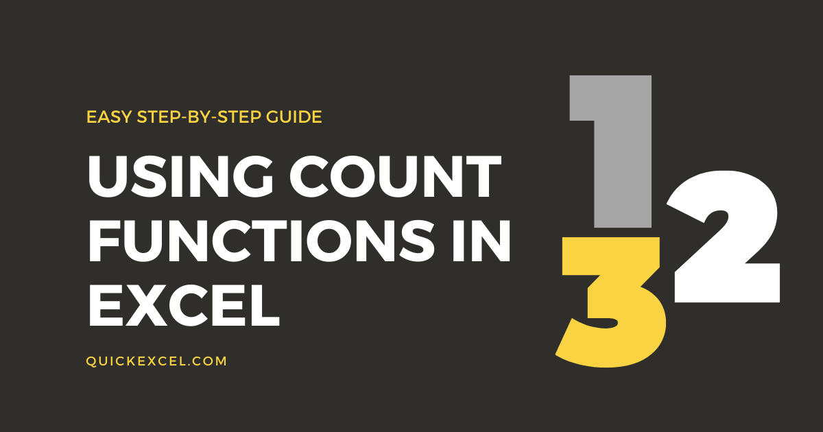 USING COUNT FUNCTIONS IN eXCEL