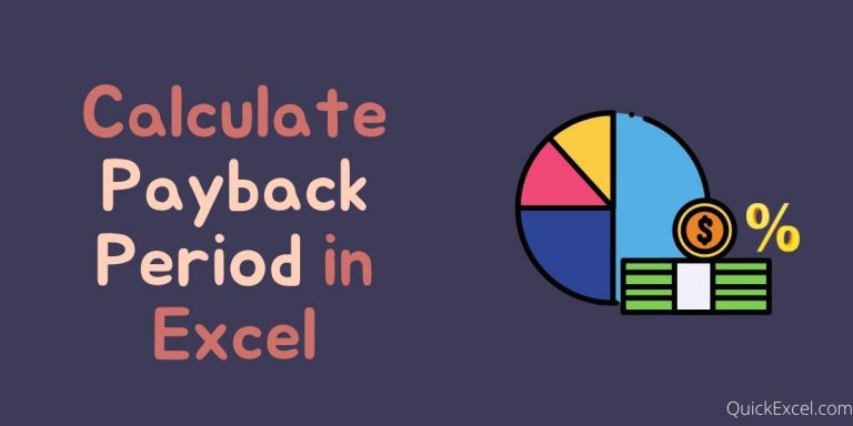 How To Calculate Payback Period In Excel QuickExcel