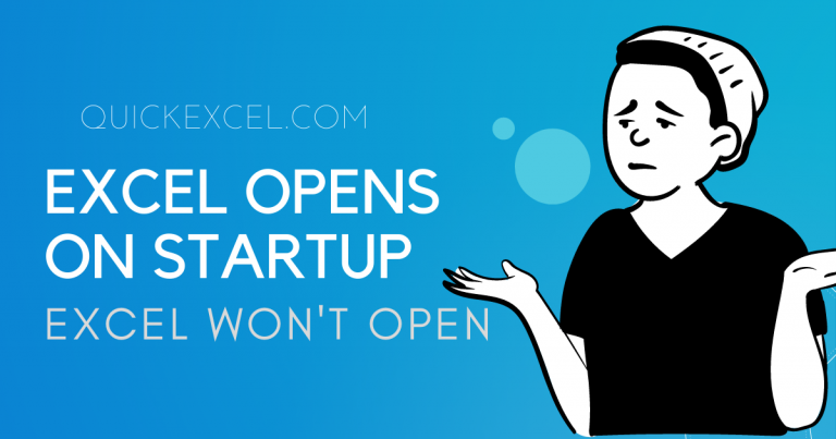 why-does-excel-open-on-startup-quickexcel