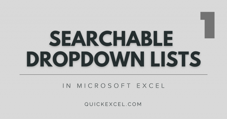 creating-searchable-dropdown-lists-in-excel-no-filter-or-unique