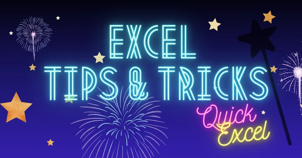 EXCEL TIPS TRICKS