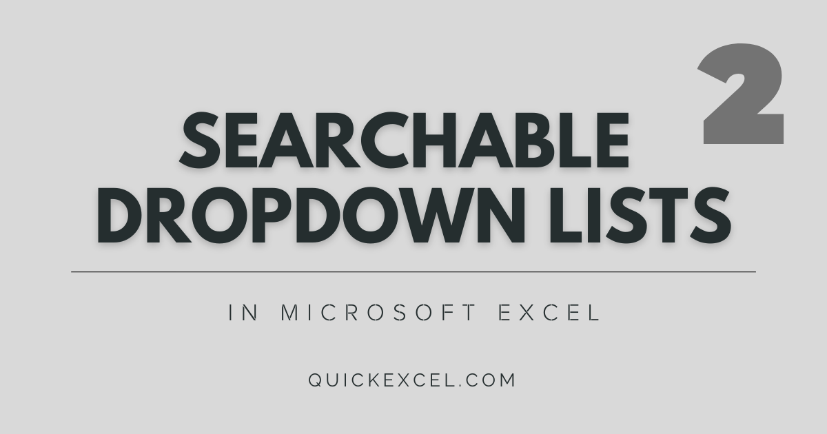 PART 2 Searchable Dropdown Lists