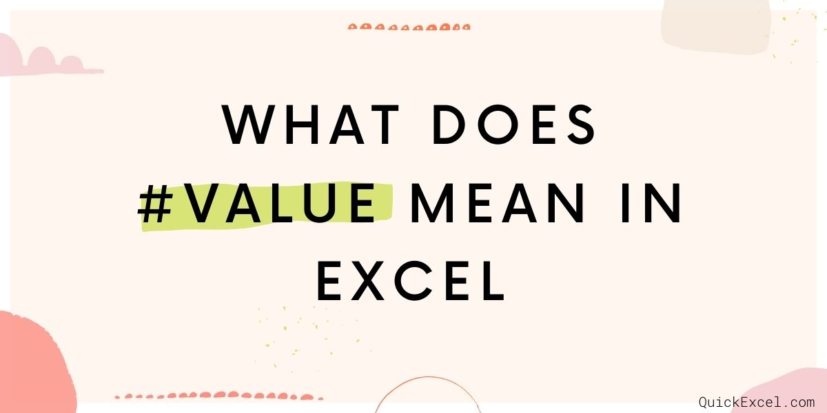 what does #value mean in Excel