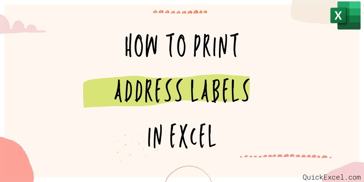 print address labels in Excel