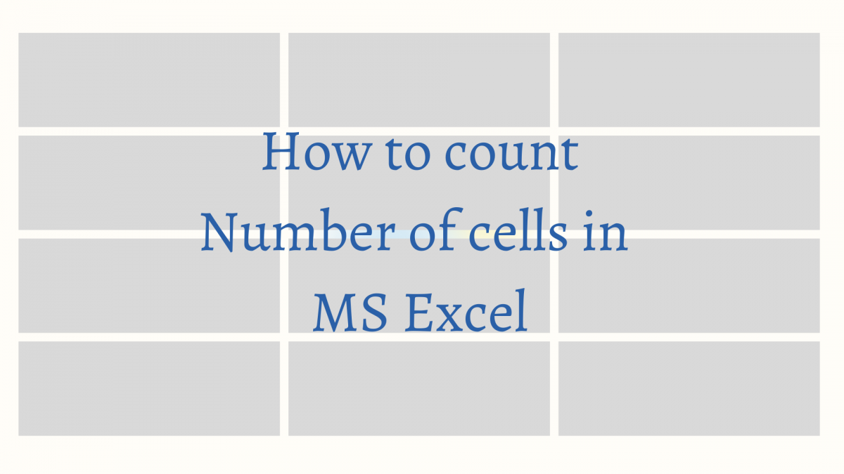 how-to-count-numbers-of-cells-in-excel-quickexcel