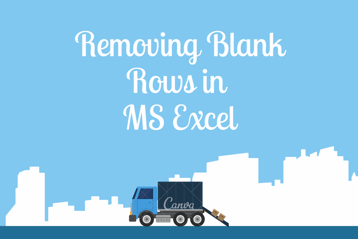 Removing Blank Rows in MS
