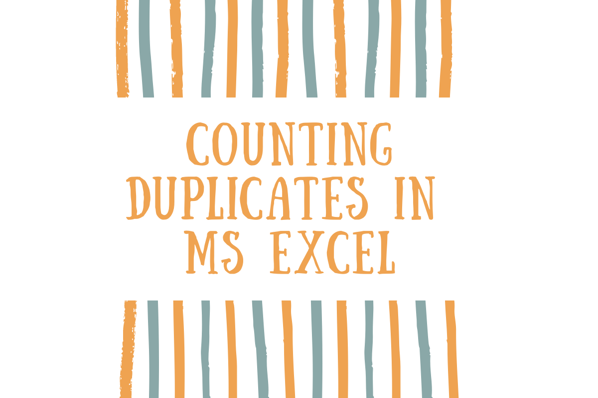 Count Multiple Duplicates In Excel