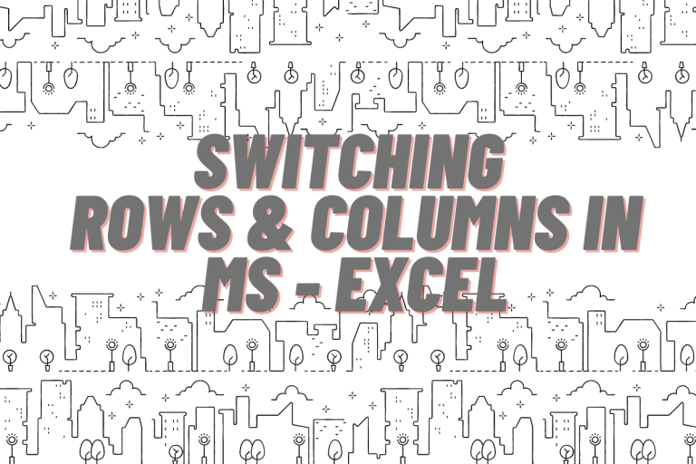 How to Switch Rows & Columns in Excel? QuickExcel