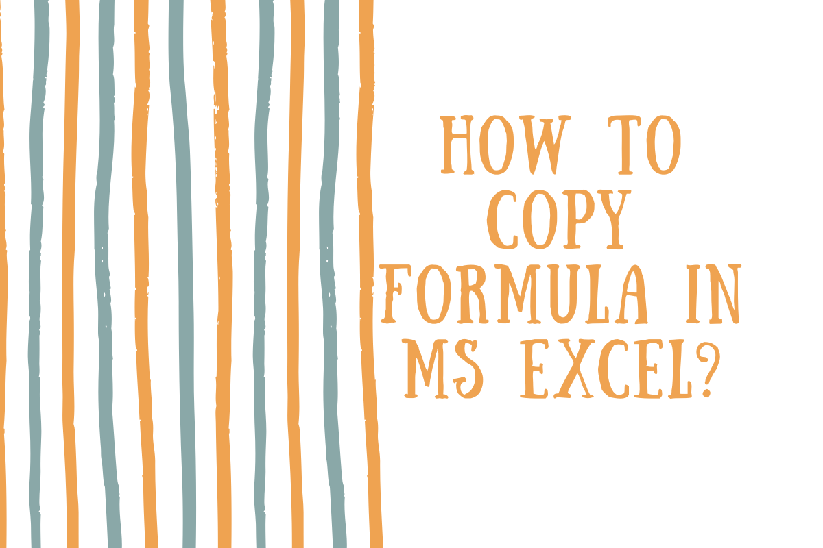 How to Copy Formula in MS