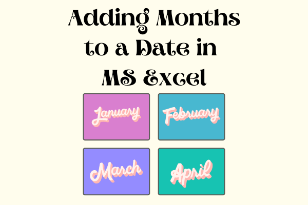 How To Add 30 Calendar Days To A Date In Excel