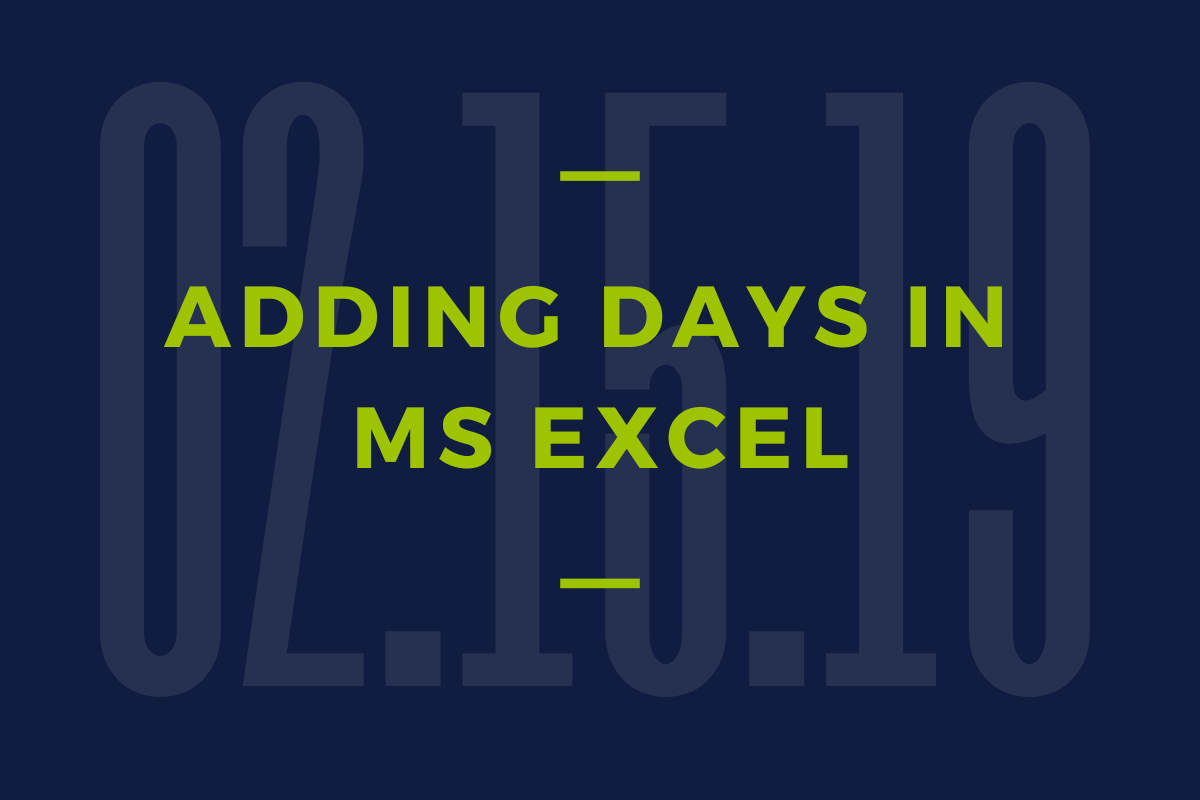 How to Add Days in MS Excel? [5 Examples] QuickExcel