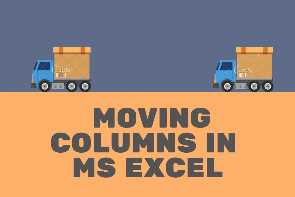 moving columns in ms