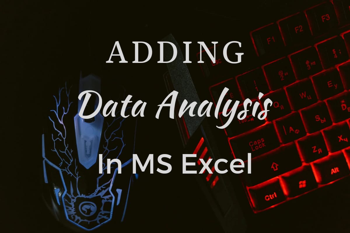 Adding Data Analysis in MS